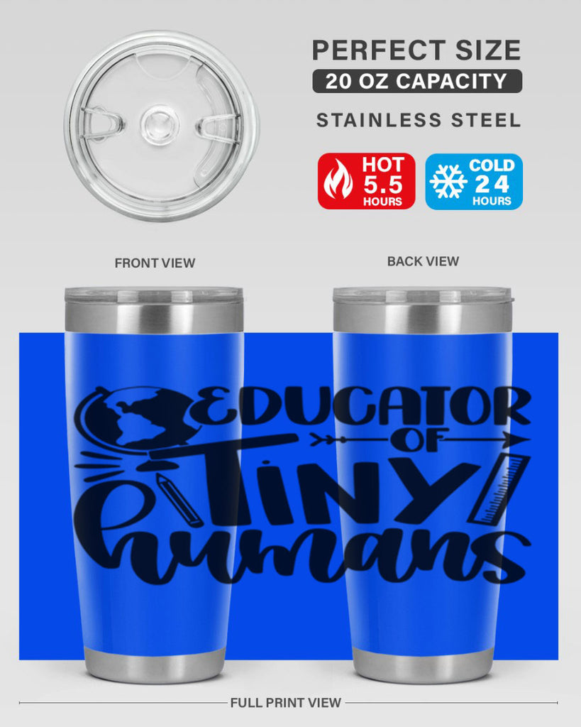 Educator Of Tiny Humans Style 75#- teacher- tumbler