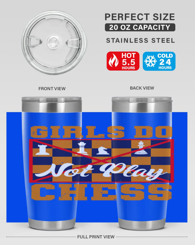 Girls do not play chess 49#- chess- Tumbler