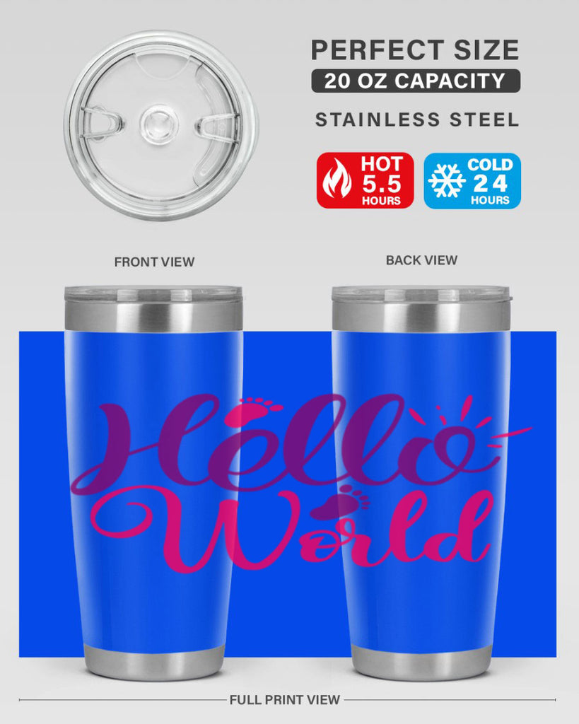 Hello World Style 260#- baby- tumbler