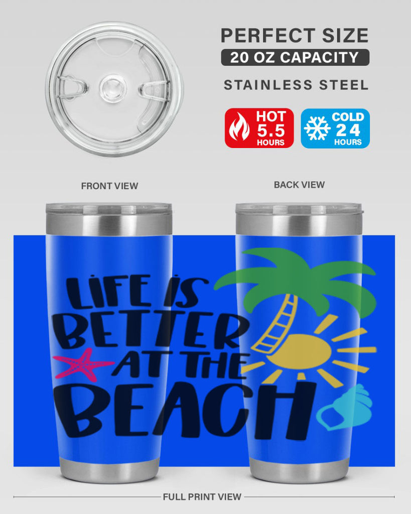 Life Is Better At The Beach Style 34#- summer- Tumbler