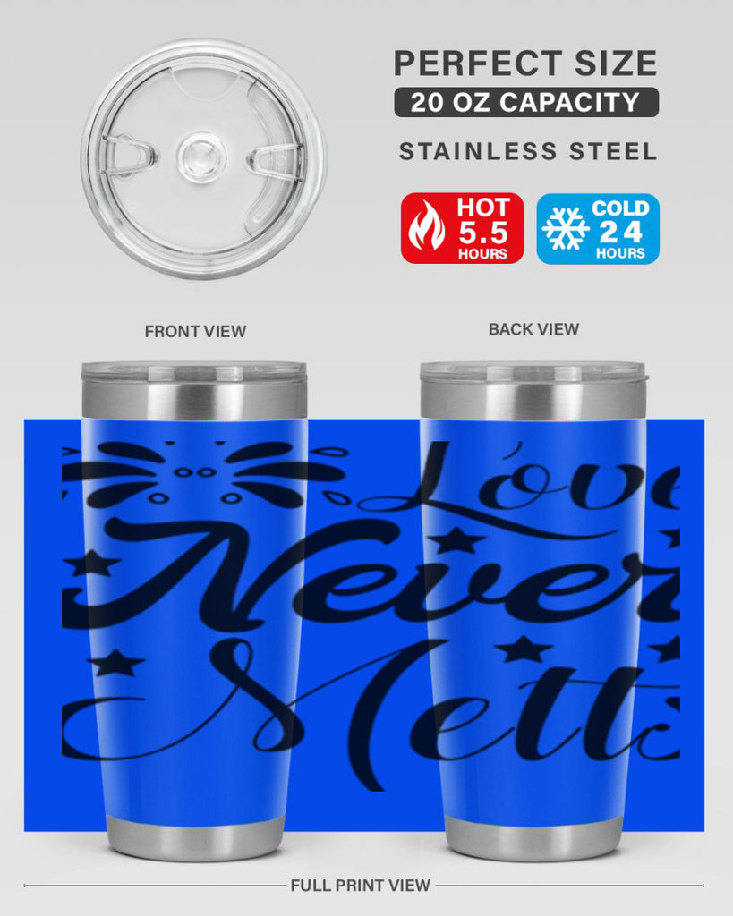 Love Never Melts 318#- winter- Tumbler