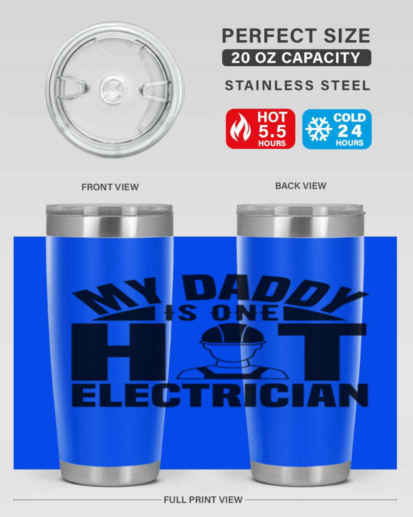 My Daddy Style 24#- electrician- tumbler