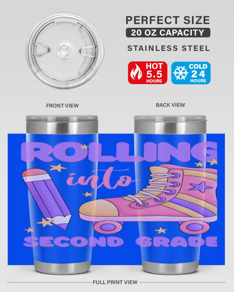 Rolling into 2nd Grade 24#- second grade- Tumbler