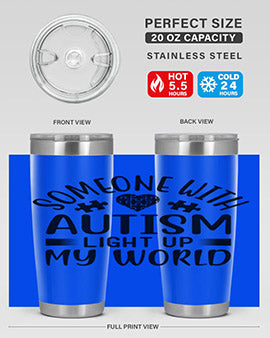 Some one with Style 50#- autism- Tumbler