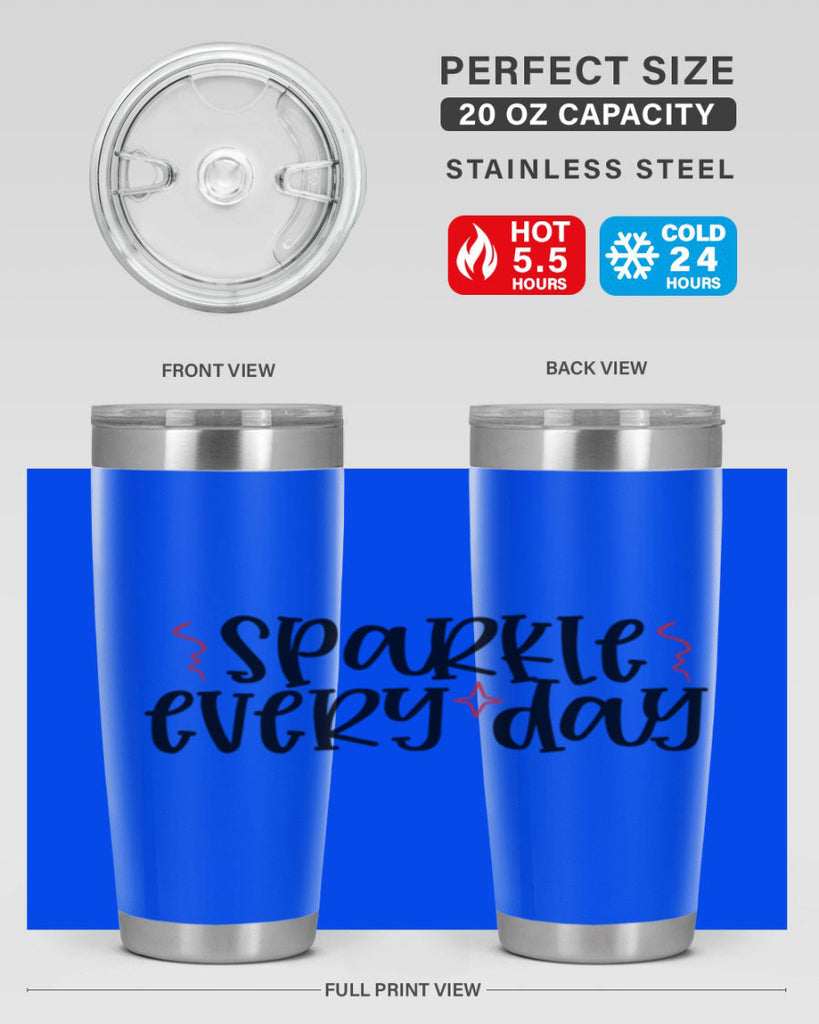 Sparkle every day design Style 220#- make up- Tumbler