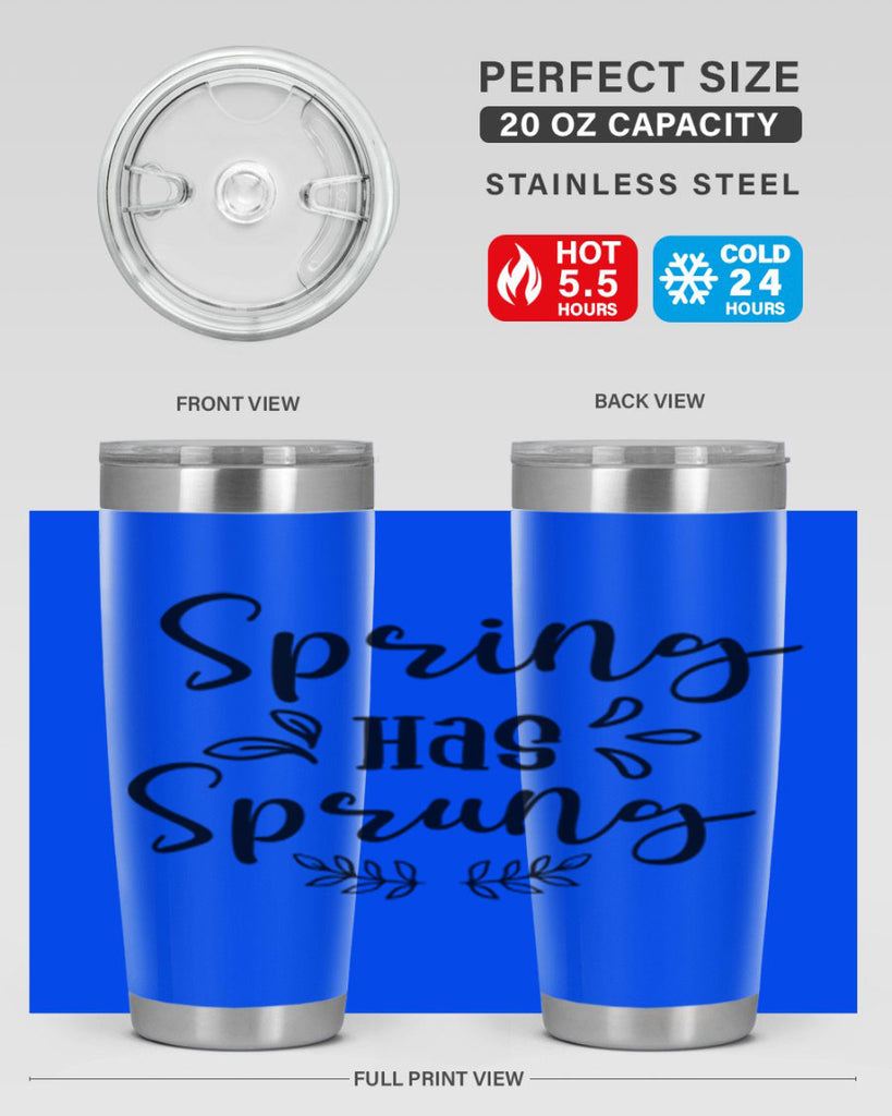 Spring Has Sprung 434#- spring- Tumbler