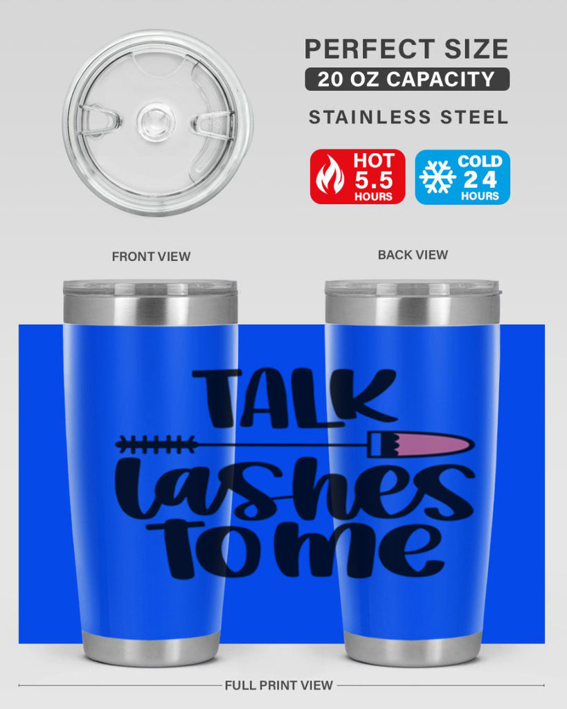 Talk Lashes To Me Style 16#- make up- Tumbler