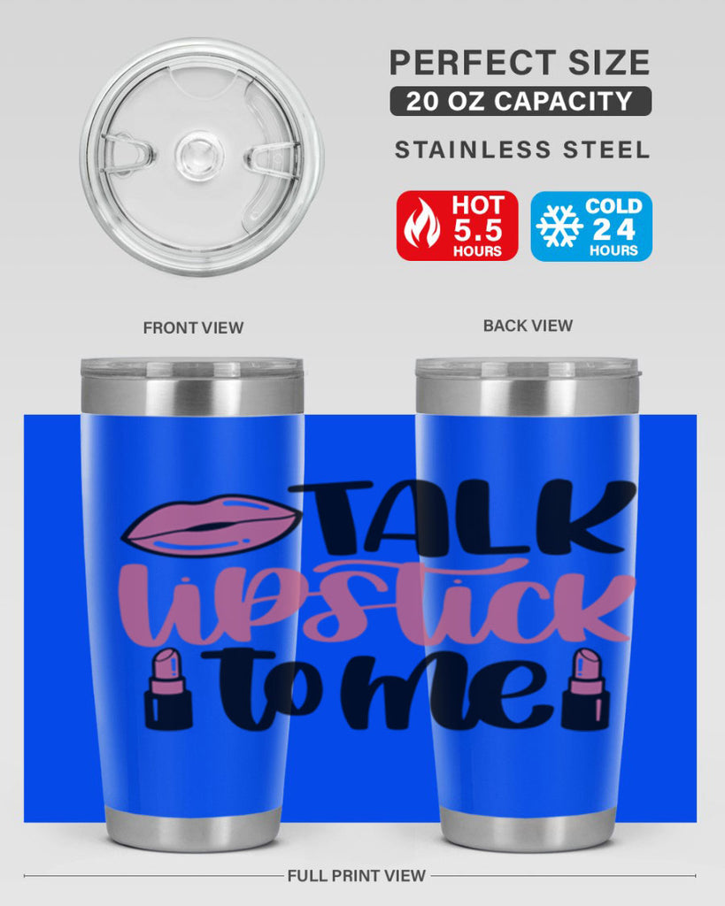 Talk Lipstick To Me Style 15#- make up- Tumbler