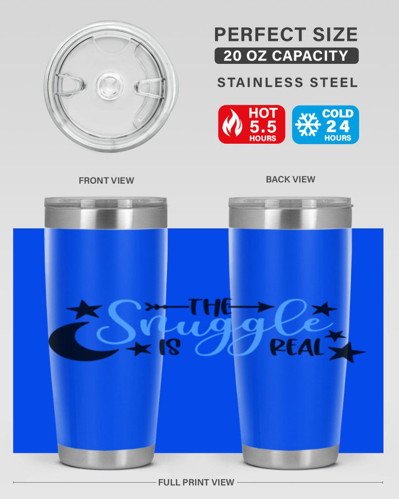 The Snuggle Is Real Style 18#- baby- tumbler