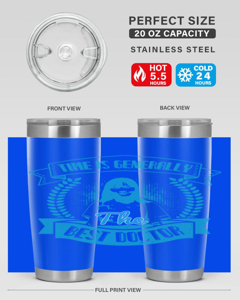 Time is generally the best doctor Style 12#- medical- tumbler