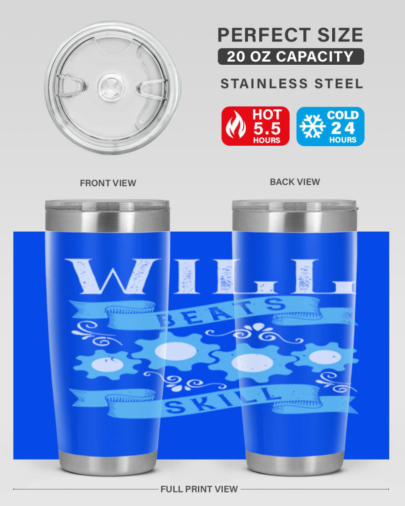 Will beats skill Style 10#- coaching- tumbler