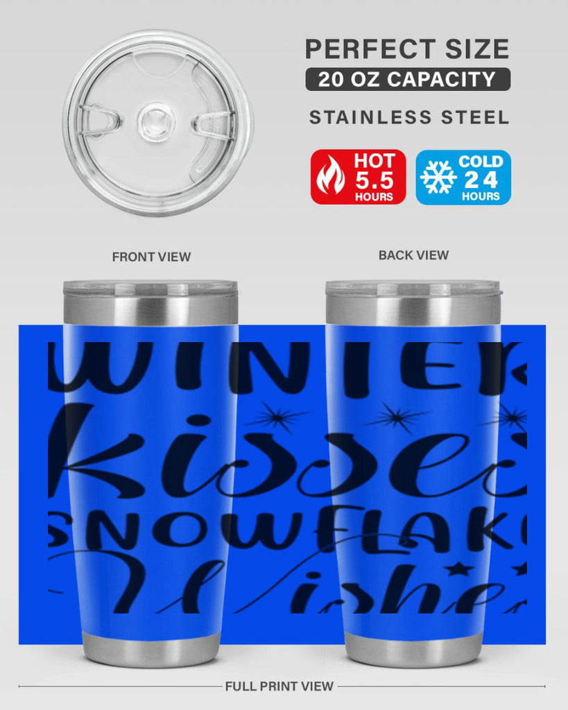 Winter Kisses Snowflake Wishes 561#- winter- Tumbler