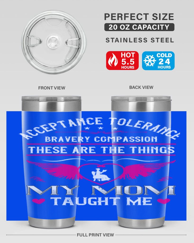 acceptance tolerance 96#- mothers day- Tumbler