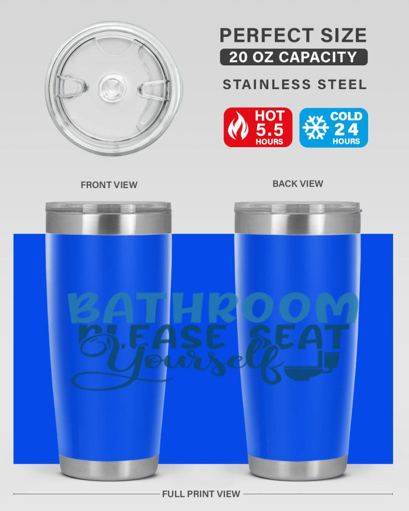 bathroom please seat yourself 92#- bathroom- Tumbler
