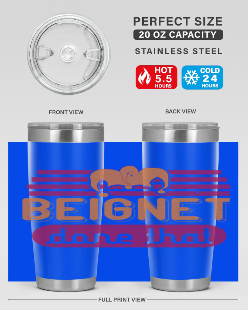 beignet done that 26#- mardi gras- Tumbler