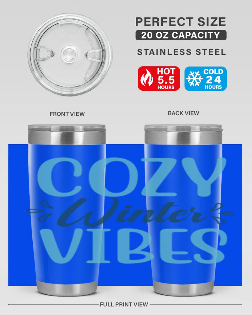 cozy winter vibes 65#- winter- Tumbler
