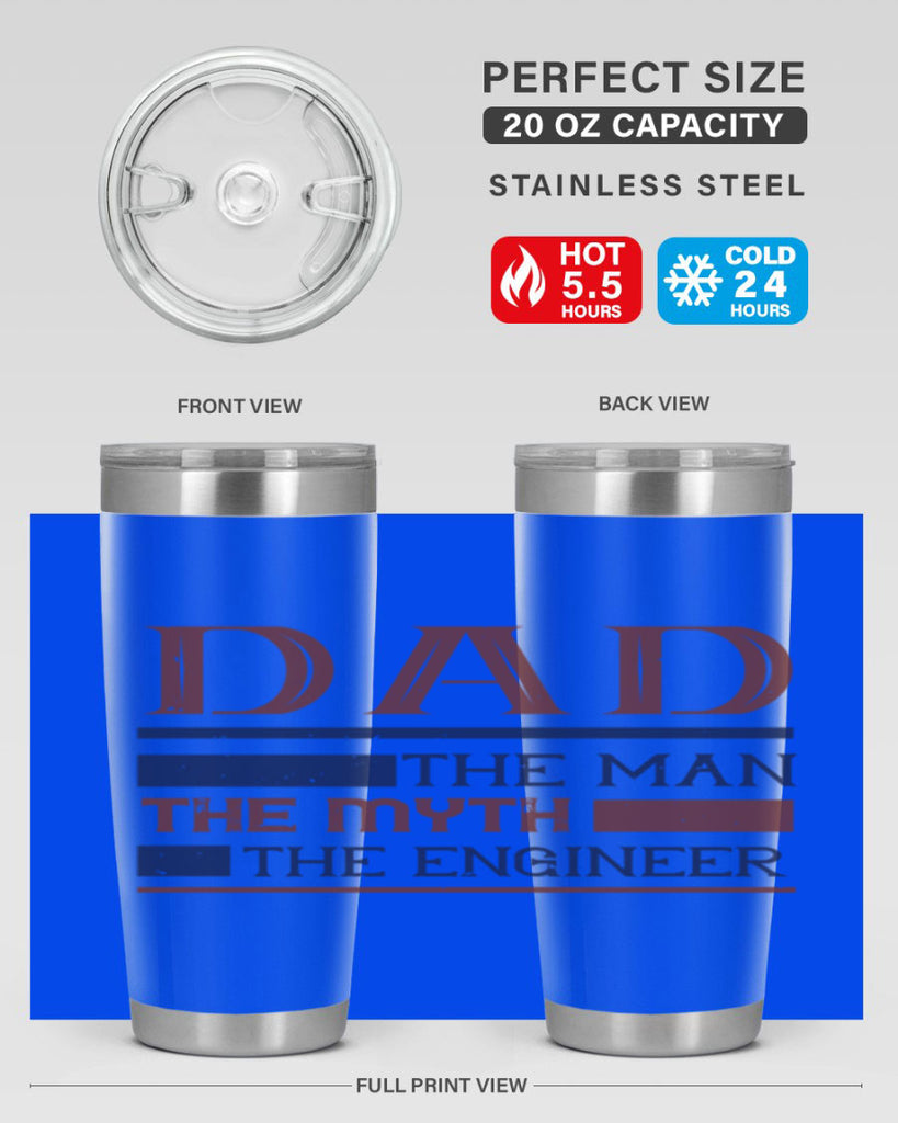 dad the man the myth the engineer Style 24#- engineer- tumbler