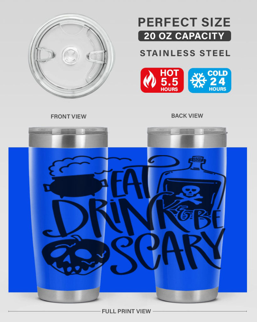 eat drink be scary 78#- halloween- Tumbler
