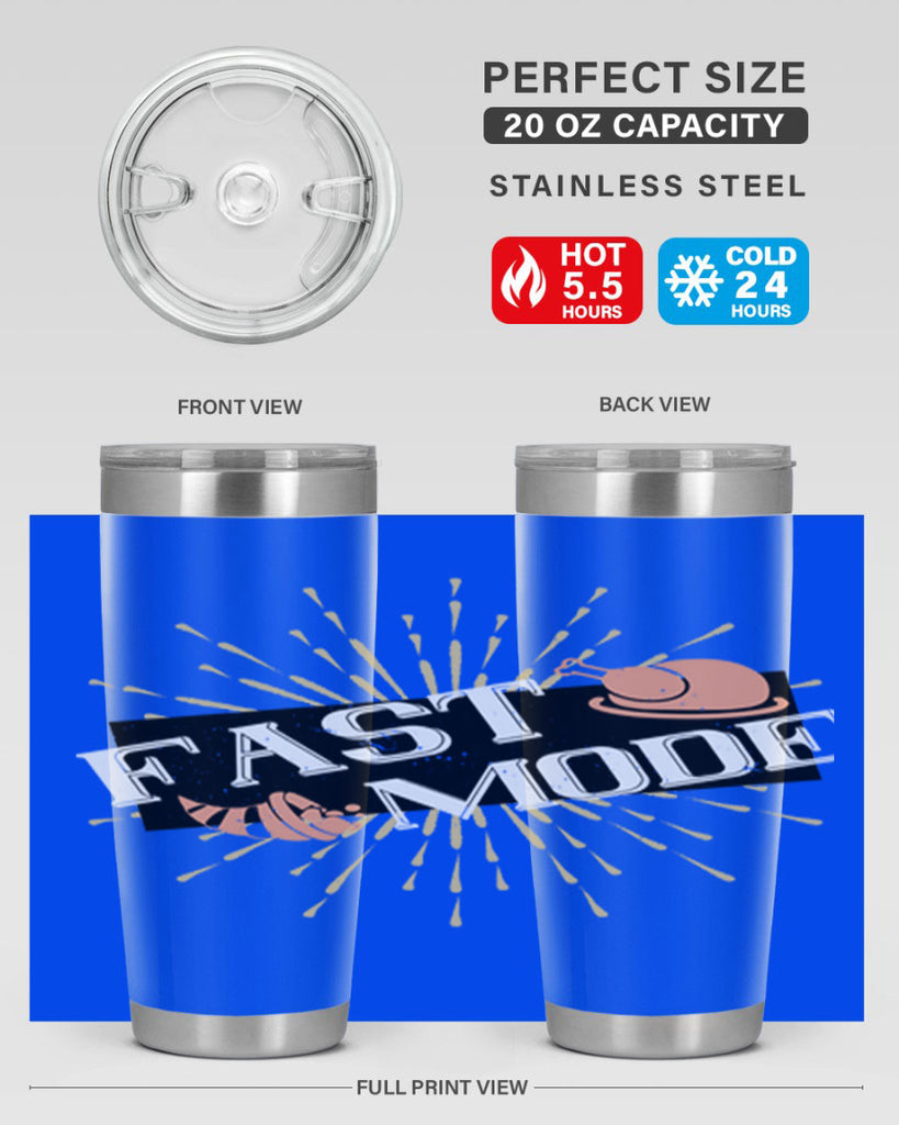 fast mode 47#- thanksgiving- Tumbler