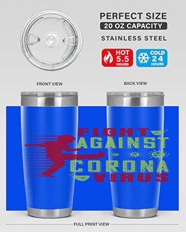 fight against corona virus Style 41#- corona virus- Tumbler