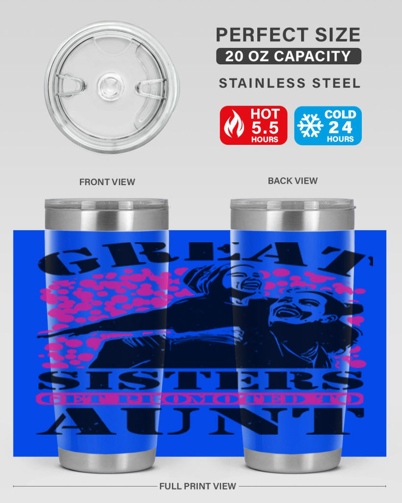 great sisters get promoted to aunt 83#- mothers day- Tumbler