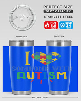 i love someone with autism Style 21#- autism- Tumbler
