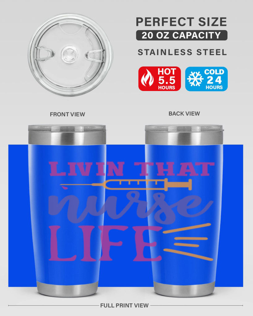livin that nurse life Style Style 138#- nurse- tumbler