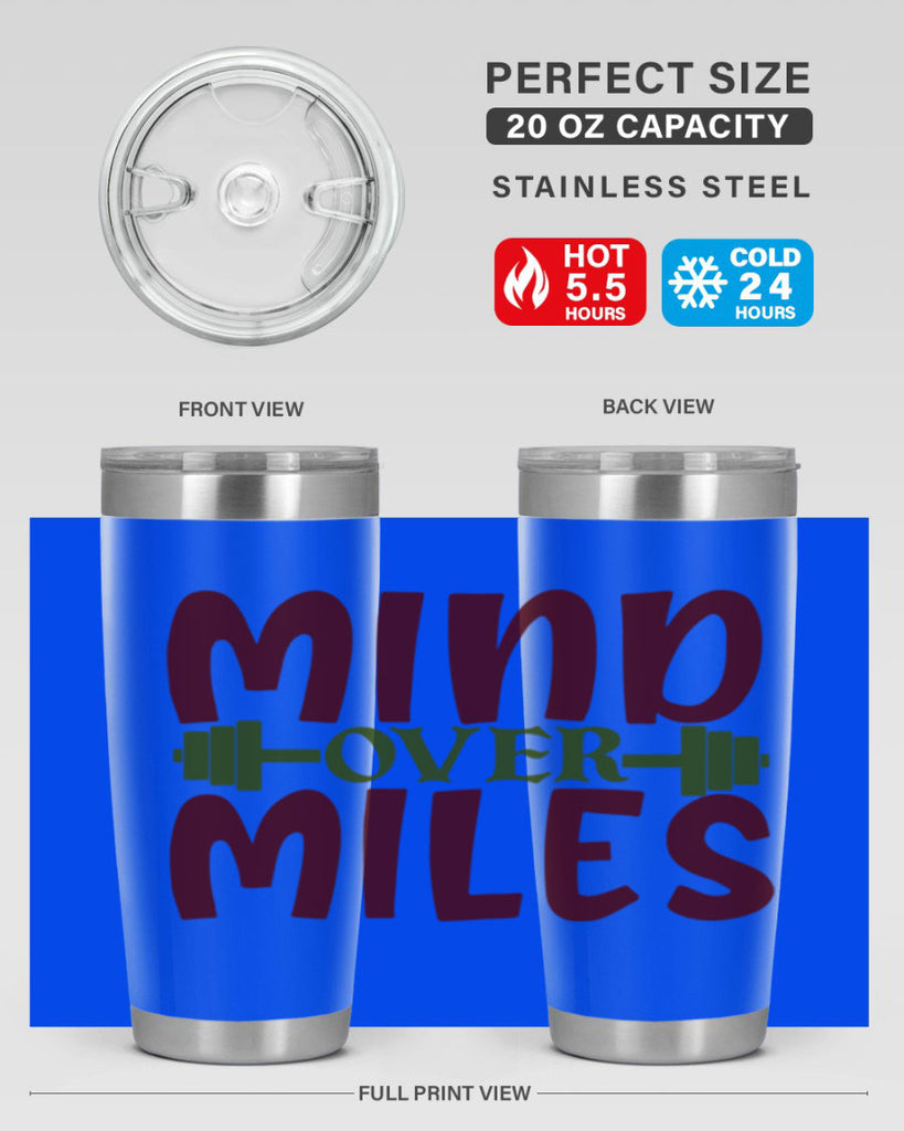 mind over miles 29#- gym- Tumbler
