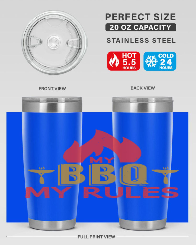 my bbq my ruless 21#- bbq- Tumbler