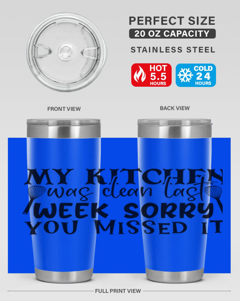 my kitchen was clean last week sorry you missed it 84#- kitchen- Tumbler