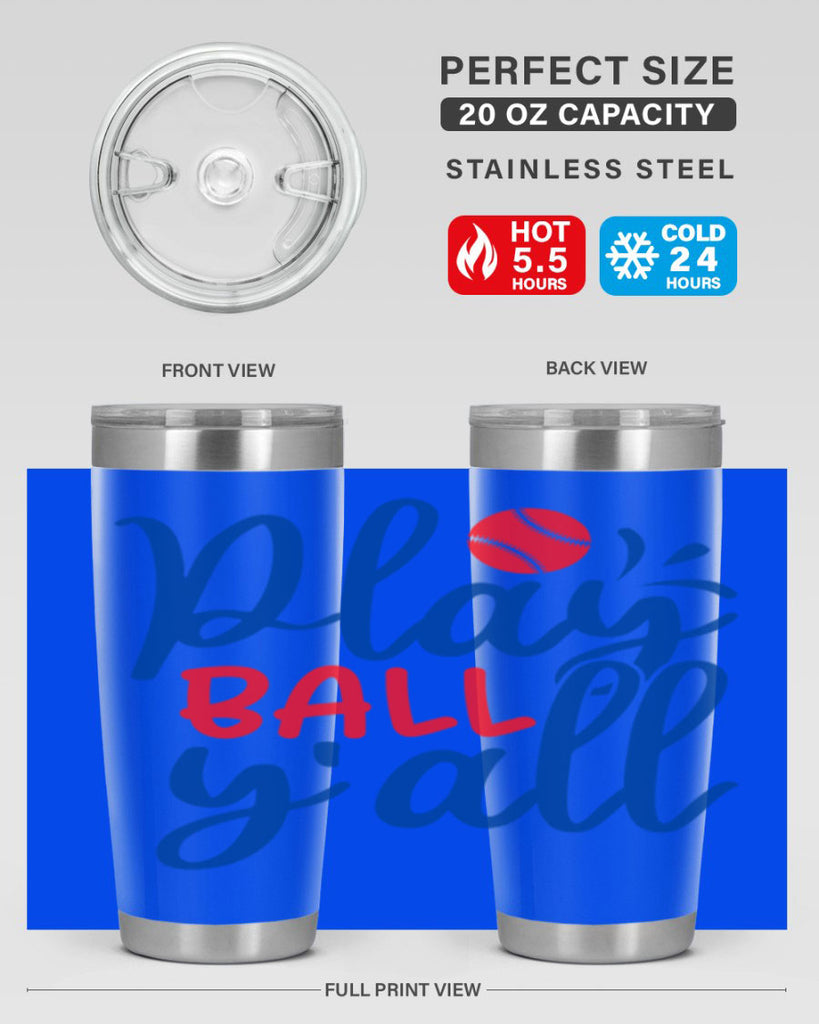 play ball yall 2033#- baseball- Tumbler