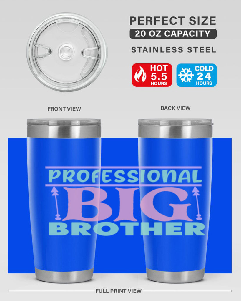 professional big brother Style 3#- baby- Tumbler