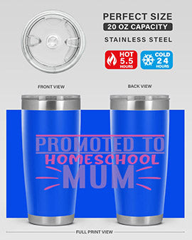 promoted to homeschool mum Style 48#- corona virus- Tumbler