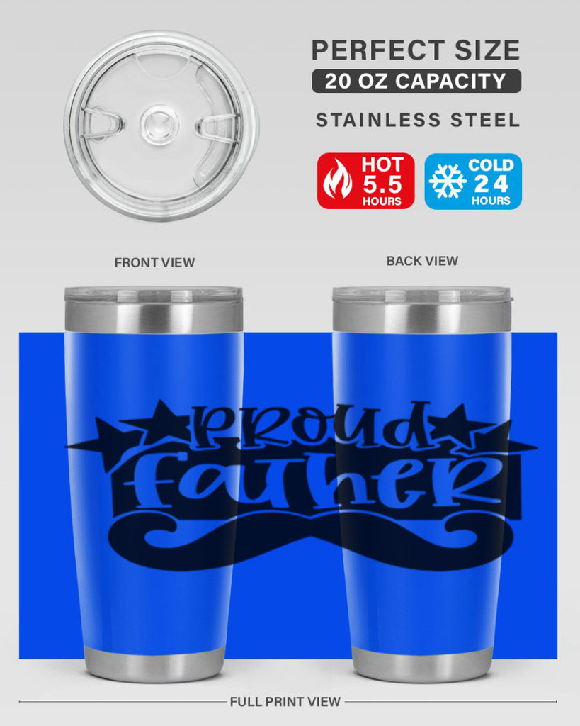 proud father 21#- fathers day- Tumbler