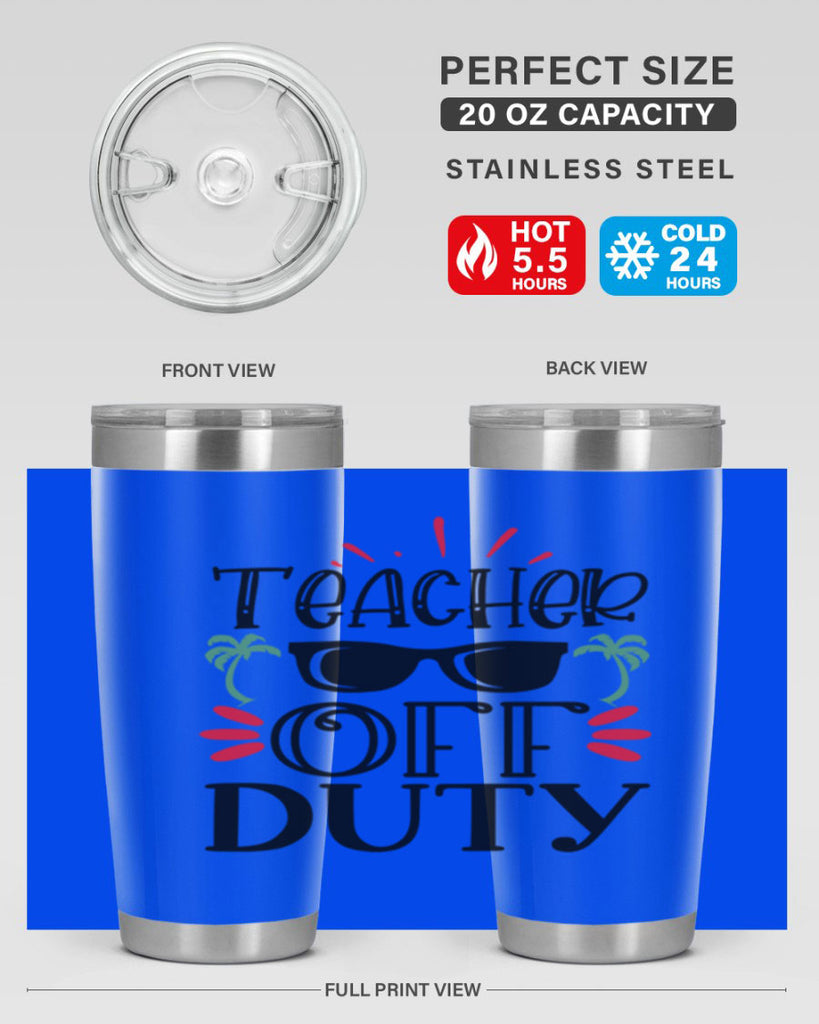 teacher off duty Style 142#- teacher- tumbler
