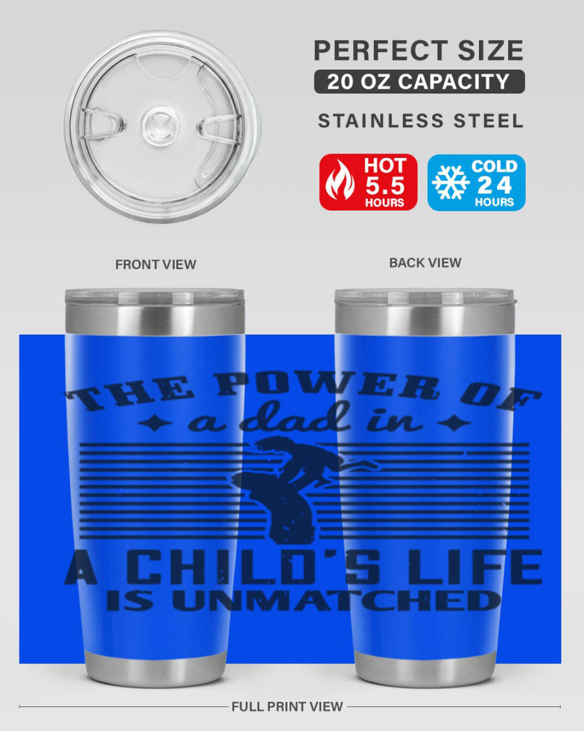 the power of a dad 150#- fathers day- Tumbler