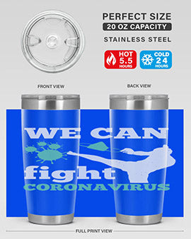 we can fight coronavirus Style 9#- corona virus- Tumbler