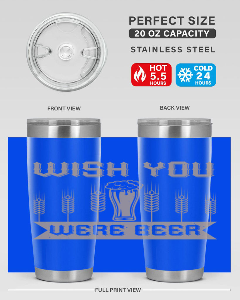 wish you were beerr 1#- beer- Tumbler