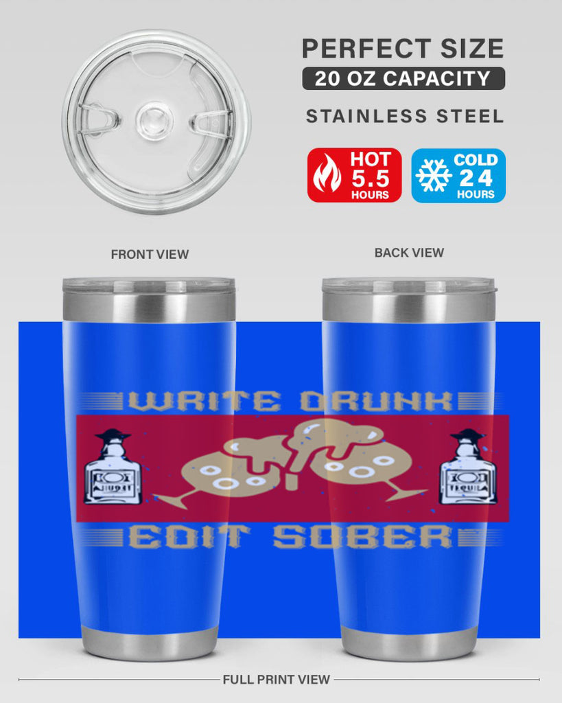 write drunk edit sober 14#- drinking- Tumbler