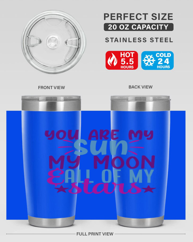 you are my sun my moon all of my stars 5#- family- Tumbler