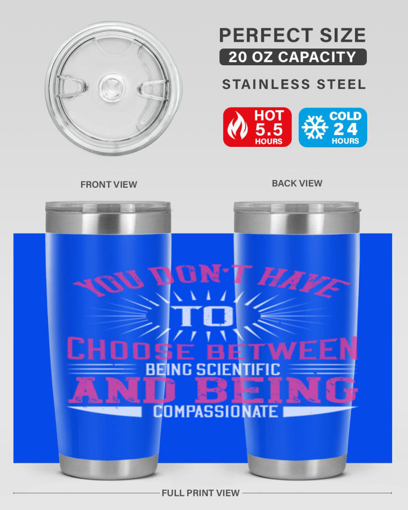 you don’t have to choose between 107#- vegan- Tumbler