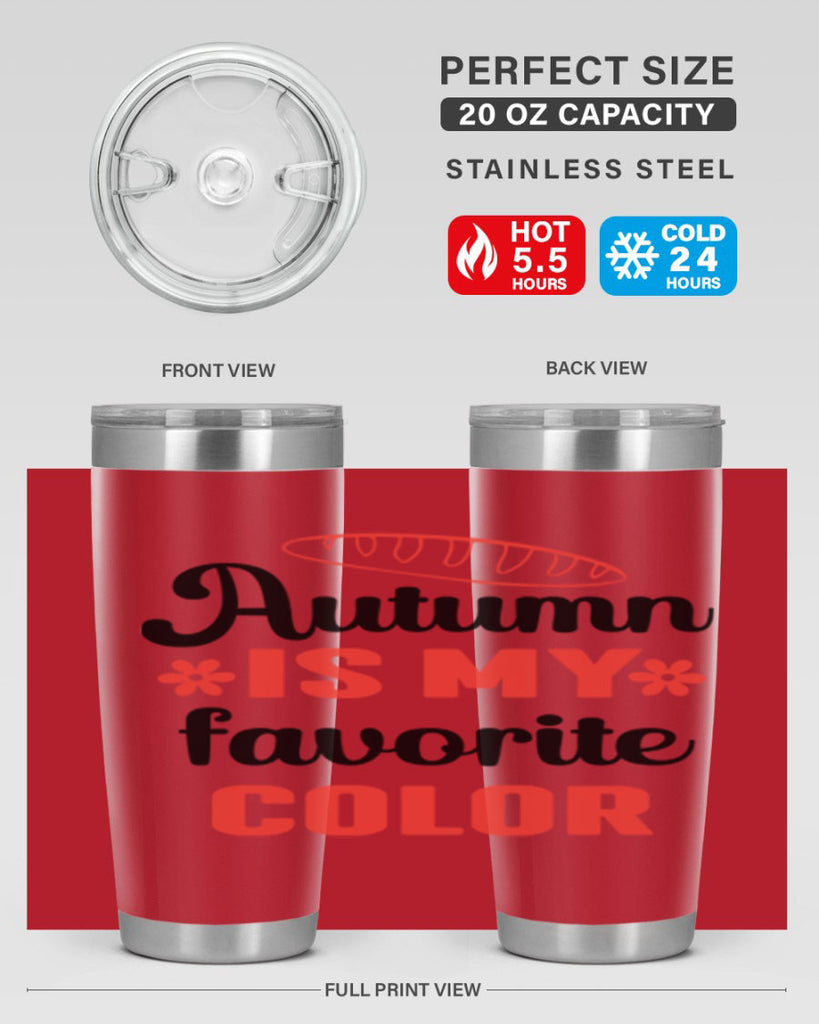 Autumn is my favorite color 20#- fall- Tumbler