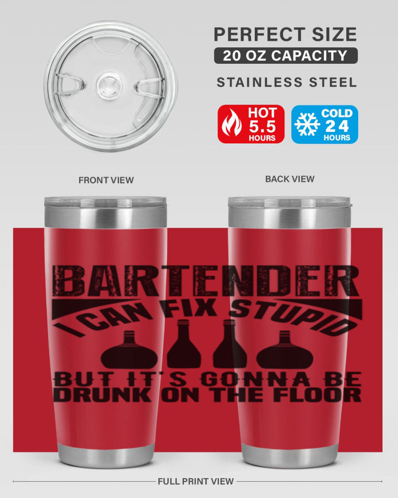 Bartender I can fix Style 9#- bartender- tumbler