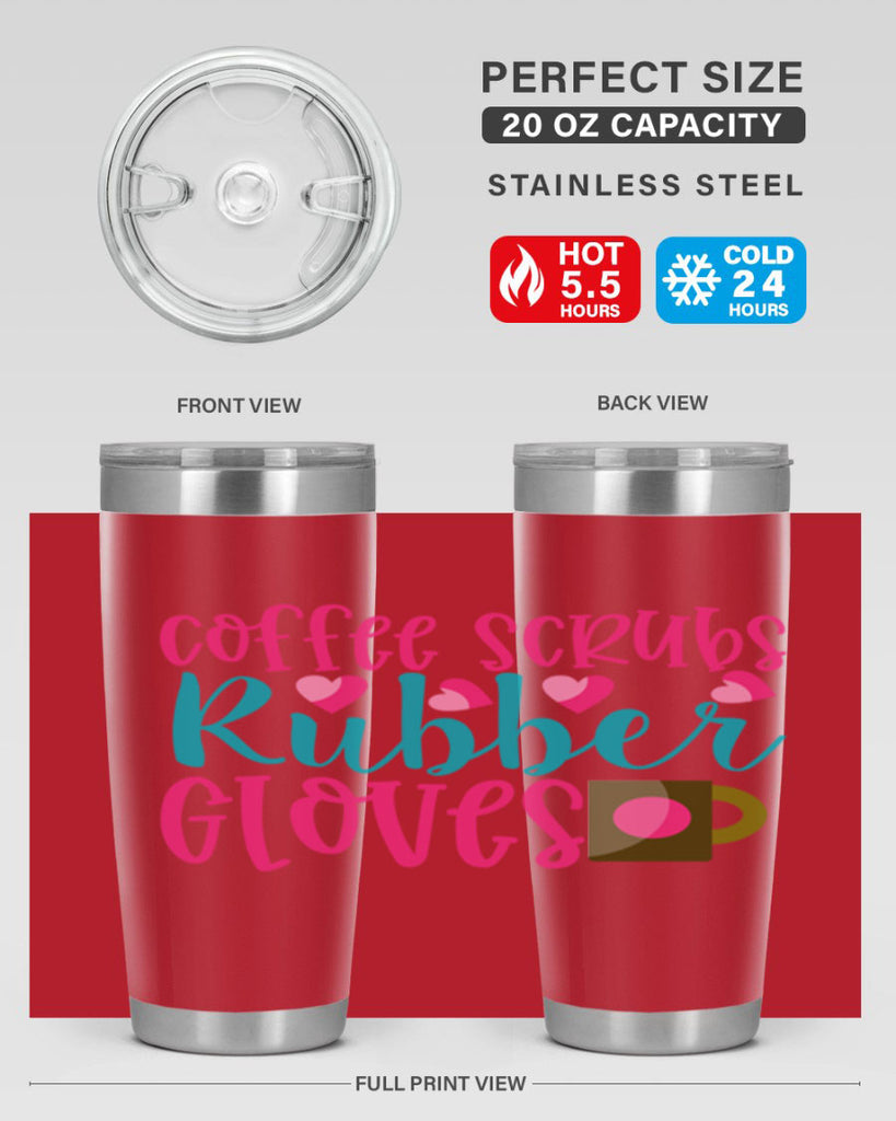 Coffee Scrubs Rubber Gloves Style Style 208#- nurse- tumbler