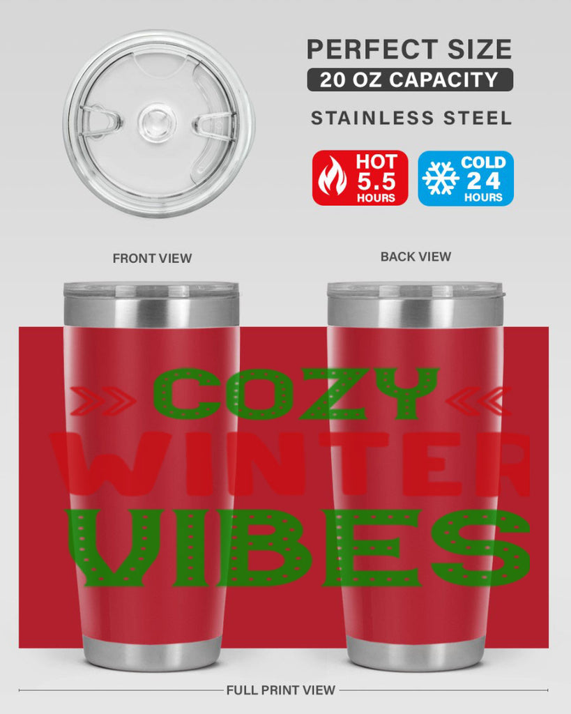 Cozy Winter Vibes 72#- winter- Tumbler