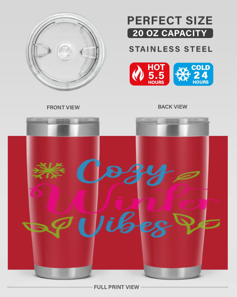 Cozy Winter Vibes 73#- winter- Tumbler