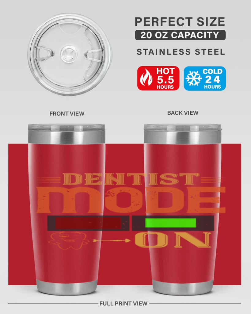 Dentist mode on Style 44#- dentist- tumbler