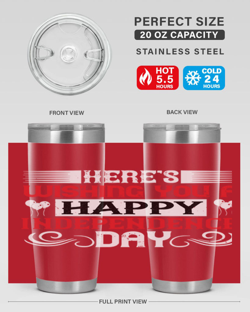 Heres wishing you a happy Independence Day Style 111#- Fourt Of July- Tumbler