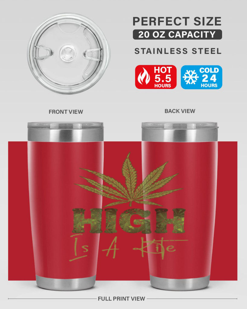 High Is A Kite Sublimation 115#- marijuana- Tumbler