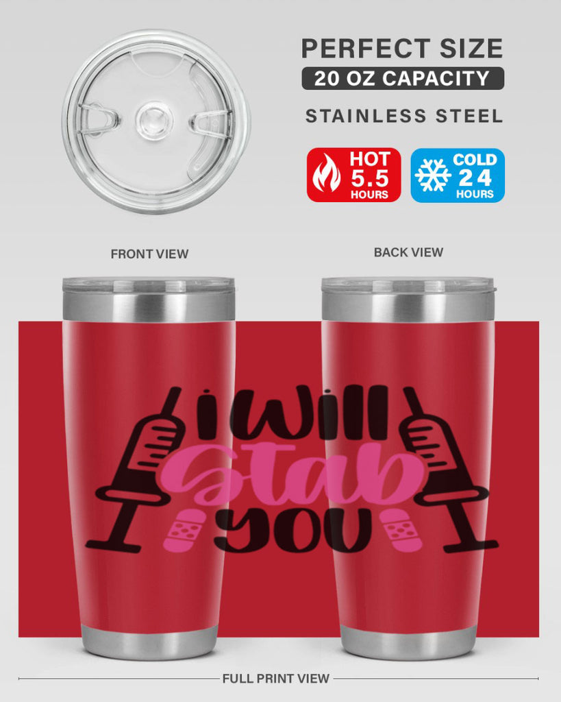 I Will Stab You Style Style 163#- nurse- tumbler